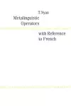 Metalinguistic Operators with Reference to French cover