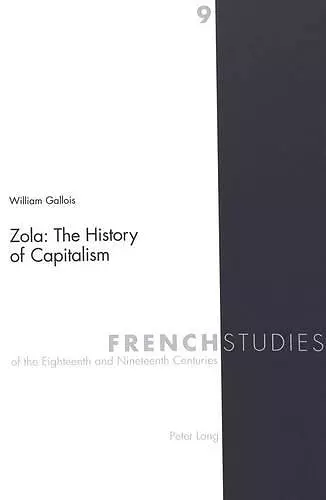 Zola: The History of Capitalism cover