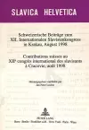 Schweizerische Beitraege Zum XII. Internationalen Slavistenkongress in Krakau, August 1998- Contributions Suisses Au Xiie Congrès International Des Slavisants À Cracovie, Août 1998 cover