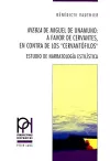 «Niebla» de Miguel de Unamuno: A Favor de Cervantes, En Contra de Los «Cervantófilos» cover