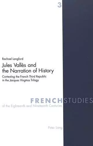 Jules Valles and the Narration of History cover