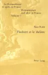 Flaubert Et Le Théâtre cover