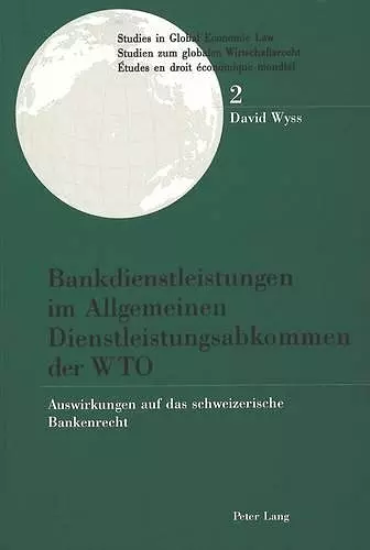 Bankdienstleistungen Im Allgemeinen Dienstleistungsabkommen Der Wto cover