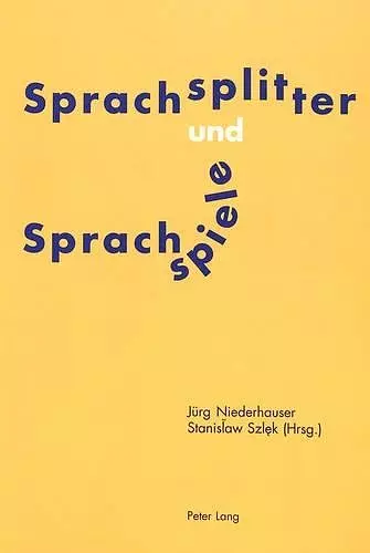 Sprachsplitter Und Sprachspiele cover