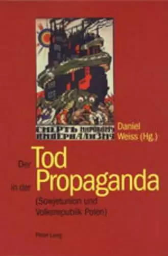 Der Tod in Der Propaganda cover