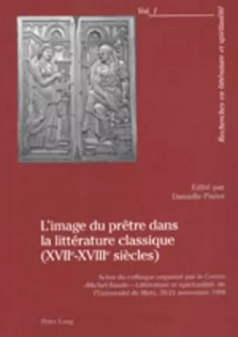 L'Image Du Prêtre Dans La Littérature Classique (Xviie -Xviiie Siècles) cover