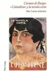 Carmen de Burgos «Colombine» Y La Novela Corta cover