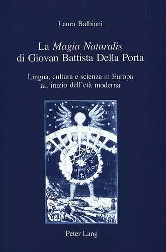 La «Magia Naturalis» Di Giovan Battista Della Porta cover