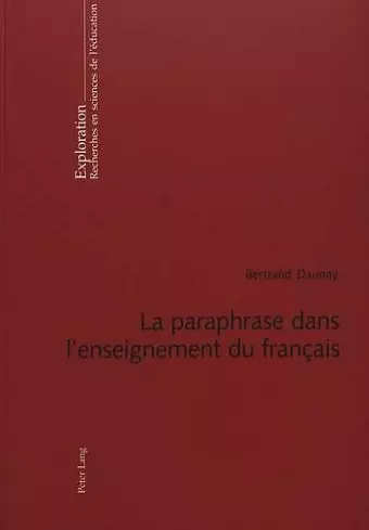 La Paraphrase Dans l'Enseignement Du Français cover