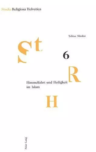 Himmelfahrt Und Heiligkeit Im Islam cover