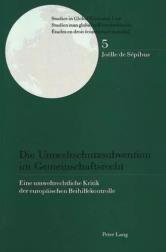 Die Umweltschutzsubvention Im Gemeinschaftsrecht cover