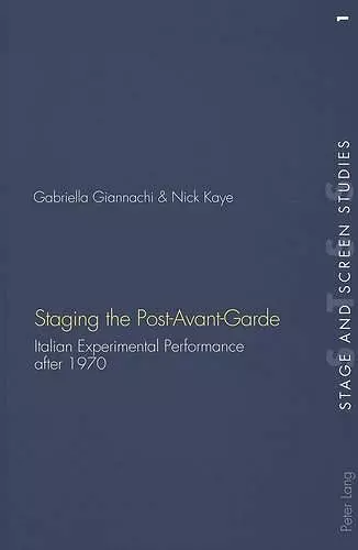 Staging the Post-Avant-Garde cover