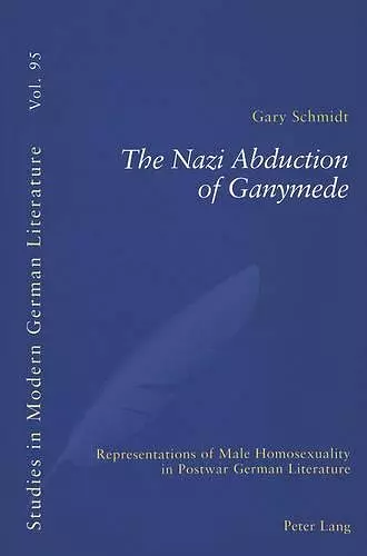 The Nazi Abduction of Ganymede cover