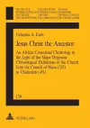 Jesus Christ the Ancestor cover