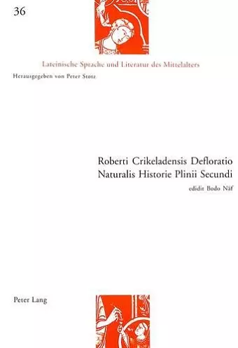 Roberti Crikeladensis Defloratio Naturalis Historie Plinii Secundi cover