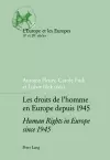 Les Droits de l'homme en Europe Depuis 1945 Human Rights in Europe Since 1945 cover