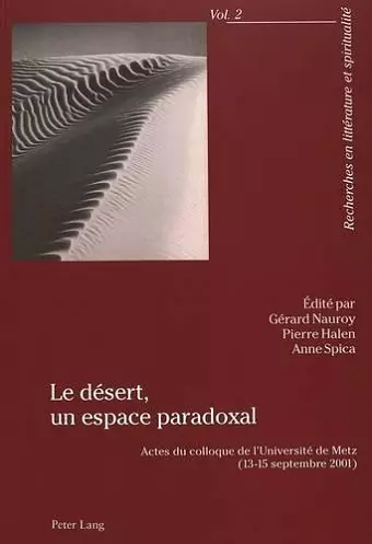 Le Désert, Un Espace Paradoxal cover