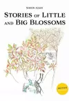 Stories of Little and Big Blossoms cover