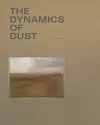 The Dynamics of Dust (English Edition) cover