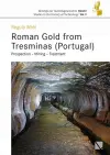 Roman Gold from Tresminas (Portugal) cover