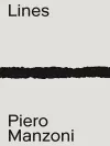 Piero Manzoni: Materials & Lines cover