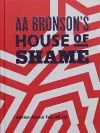 AA Bronson’s House of Shame cover