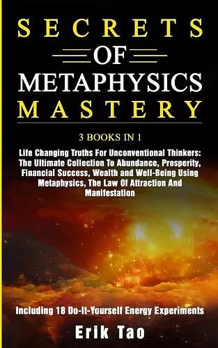 Secrets of Metaphysics Mastery cover