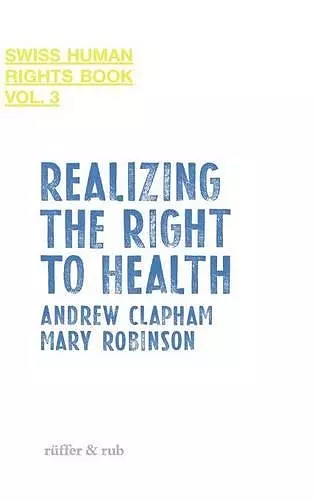 Realizing the Right to Health cover