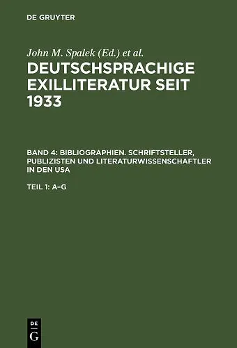 Bibliographien. Schriftsteller, Publizisten Und Literaturwissenschaftler in Den USA cover