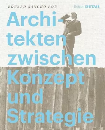 Architekten zwischen Konzept und Strategie cover