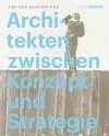 Architekten zwischen Konzept und Strategie cover