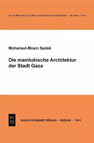 Die mamlukische Architektur der Stadt Gaza cover