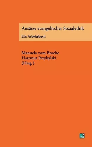 Ansätze evangelischer Sozialethik cover