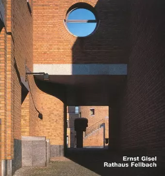 Ernst Gisel- Rathaus Fellbach cover