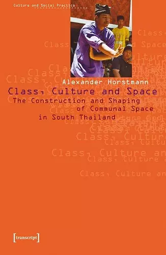 Class, Culture and Space cover