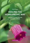 Healing the Homeopathic Way cover