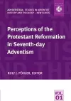 Perceptions of the Protestant Reformation in Seventh-day Adventism cover