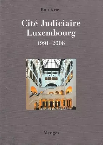 Rob Krier Cite Judiciaire, Luxembourg cover