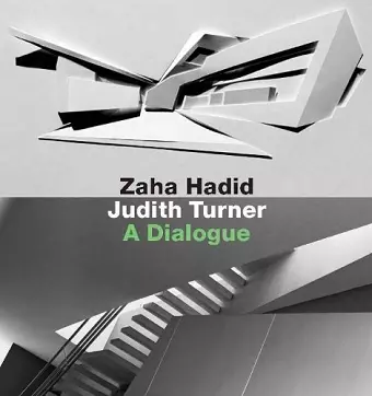 Zaha Hadid, Judith Turner cover