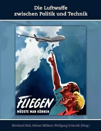 Die Luftwaffe zwischen Politik und Technik cover