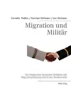 Migration und Militär cover
