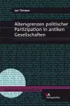Altersgrenzen Politischer Partizipation in Antiken Gesellschaften cover