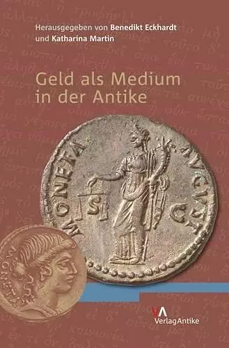 Geld ALS Medium in Der Antike cover
