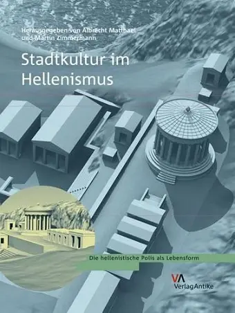 Stadtkultur Im Hellenismus cover