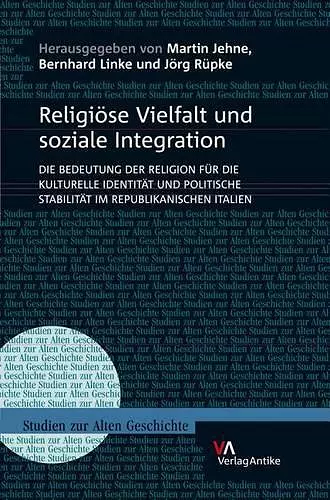 Religiose Vielfalt Und Soziale Integration cover