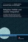 Religiose Vielfalt Und Soziale Integration cover