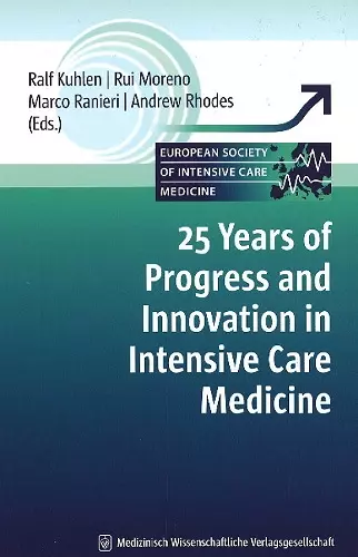 25 Years of Progress & Innovation in Intensive Care Medicine cover