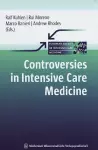 Controversies in Intensive Care Medicine cover