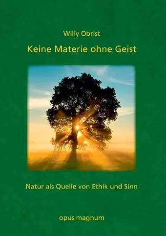 Keine Materie ohne Geist cover