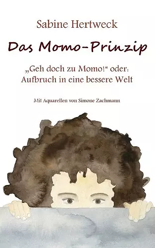 Das Momo-Prinzip cover